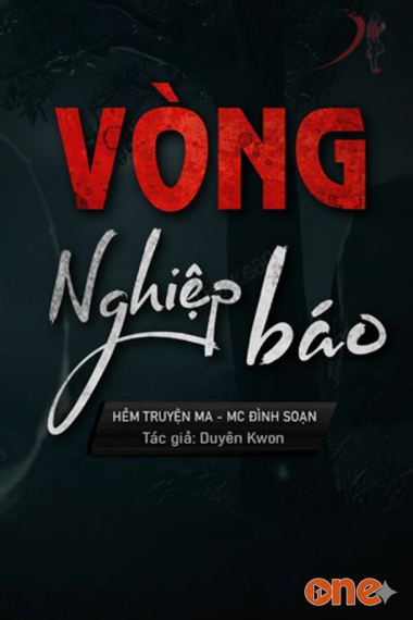 Vòng Nghiệp Báo Oán - MC Đình Soạn