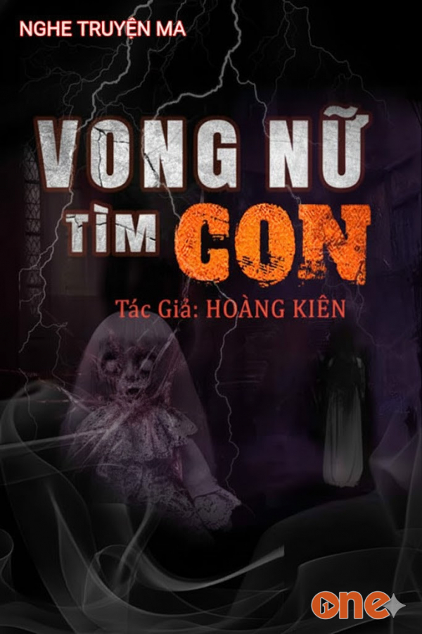 Vong Nữ Tìm Con - MC Duy Thuận