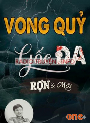 Vong Quỷ Bên Gốc Đa