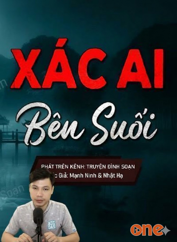 Xác Ai Bên Dòng Suối - MC Đình Soạn