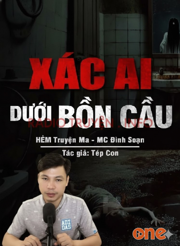 X.ác Ai Dưới Bồn Cầu - MC Đình Soạn