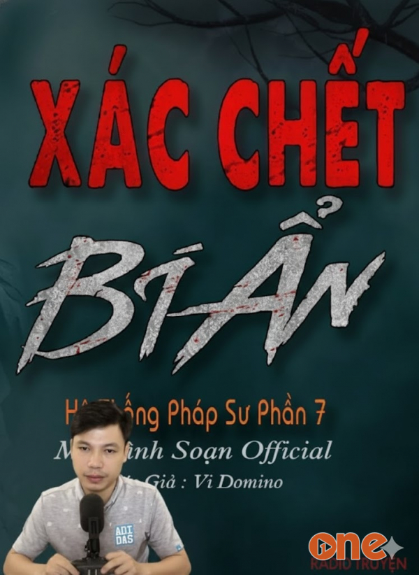 Xác Chết Bí Ẩn - MC Đình Soạn