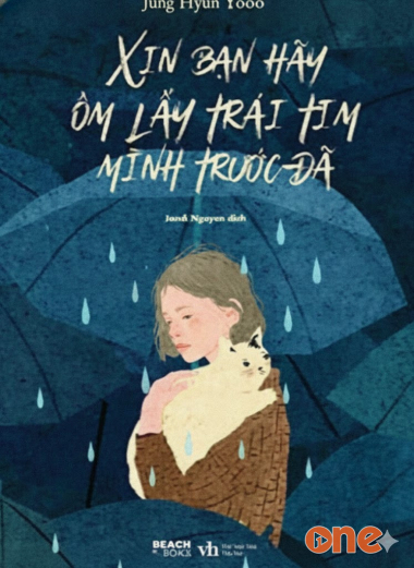 Xin Bạn Hãy Ôm Lấy Trái Tim Mình Trước Đã