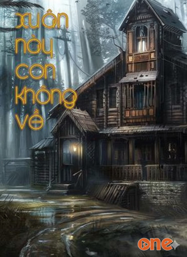 Xuân Này Con Không Về