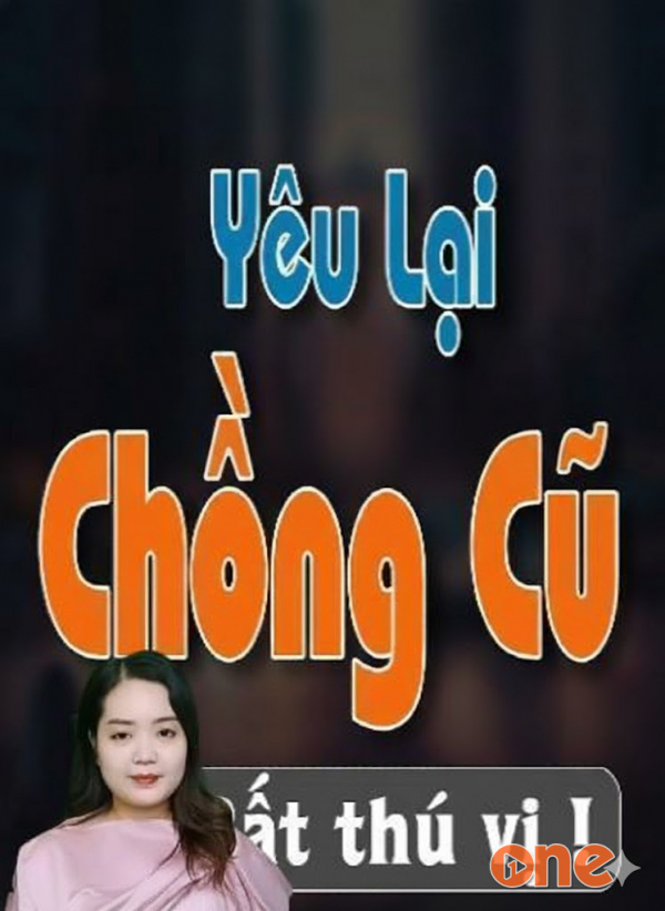 Yêu Lại Chồng Cũ - MC Thanh Mai