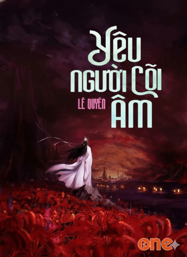 Yêu Người Cõi Âm - MC Nguyễn Huy