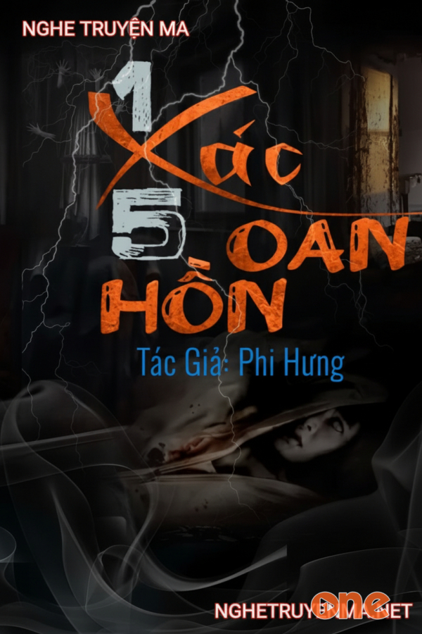 Một X - ác Năm Oan Hồn - MC Duy Thuận