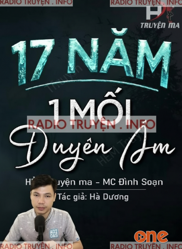 17 Năm Một Mối Duyên Âm - MC Đình Soạn