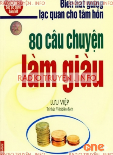 80 Câu Chuyện Làm Giàu