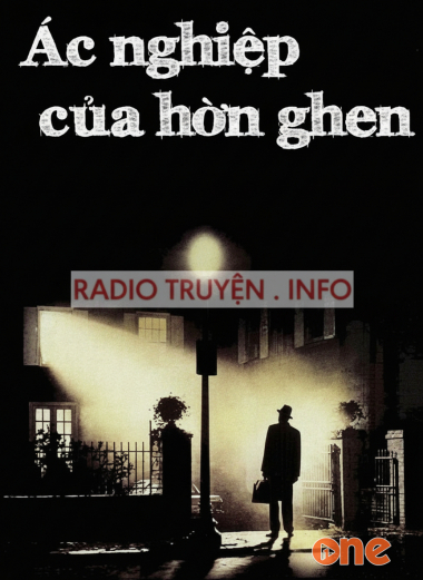 Ác Nghiệp Của Hờn Ghen