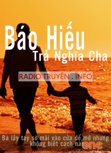 Báo hiếu trả nghĩa cha