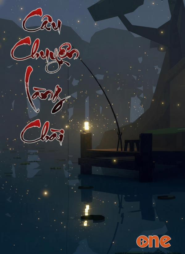 Câu Chuyện Làng Chài - MC Ngọc Lâm