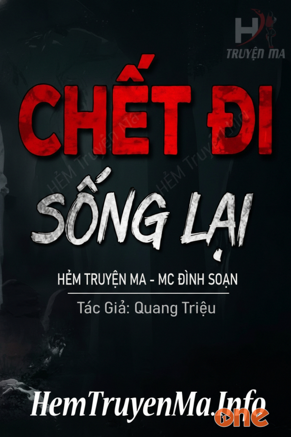 Chết Đi Sống Lại - MC Đình Soạn