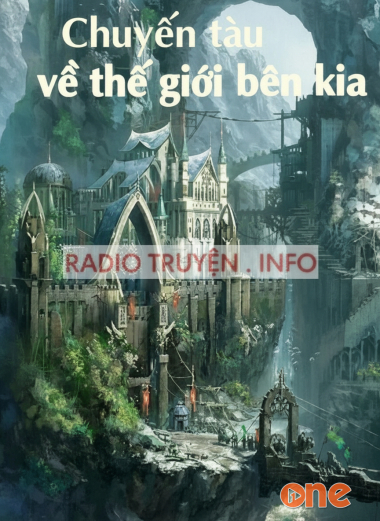 Chuyến Tàu Về Thế Giới Bên Kia