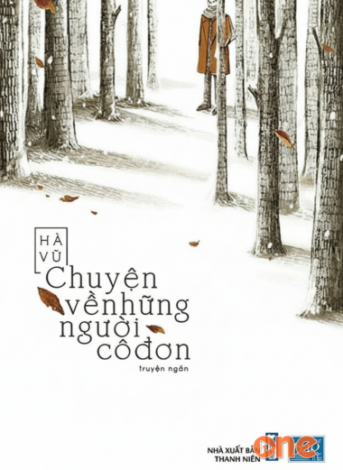 Chuyện Về Những Người Cô Đơn