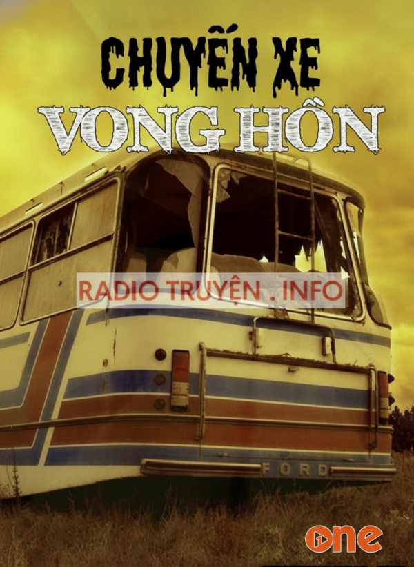 Chuyến Xe Vong Hồn - MC Quàng A Tũn