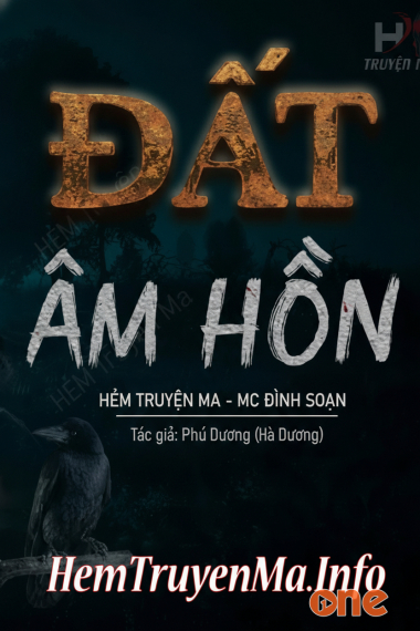 Đất Âm Hồn - MC Đình Soạn