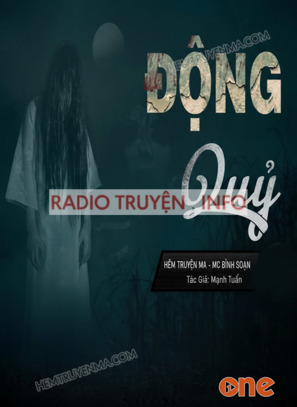 Động Quỷ - MC Đình Soạn