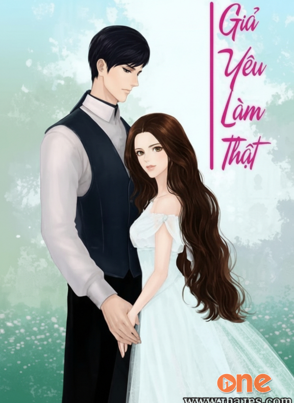 Giả Yêu Làm Thật - Chưa Cập Nhật
