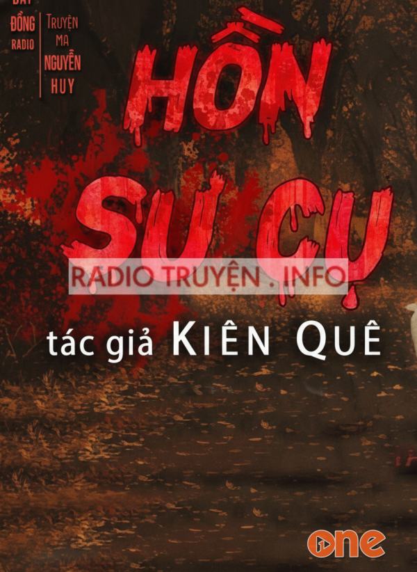 Hồn Sư Cụ - MC Nguyễn Huy