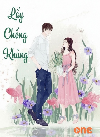 Lấy Chồng Khùng