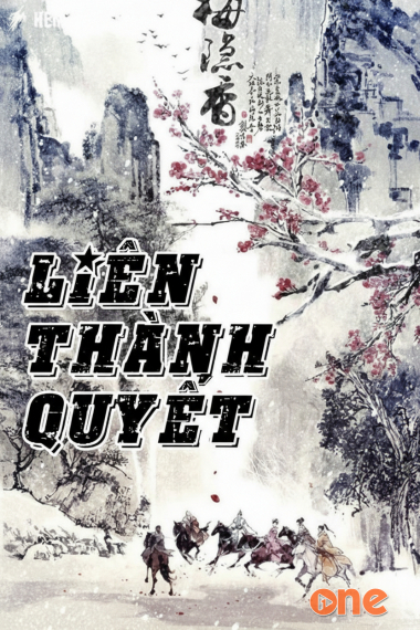 Liên Thành Quyết - Truyện Kiếm Hiệp