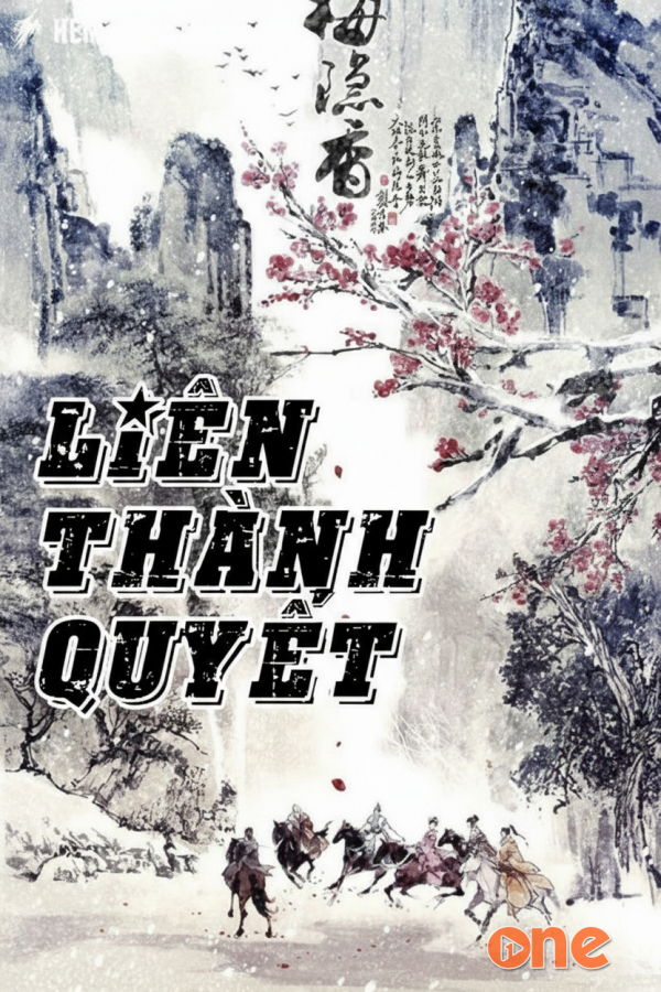 Liên Thành Quyết  -  Truyện Kiếm Hiệp - Kim Dung