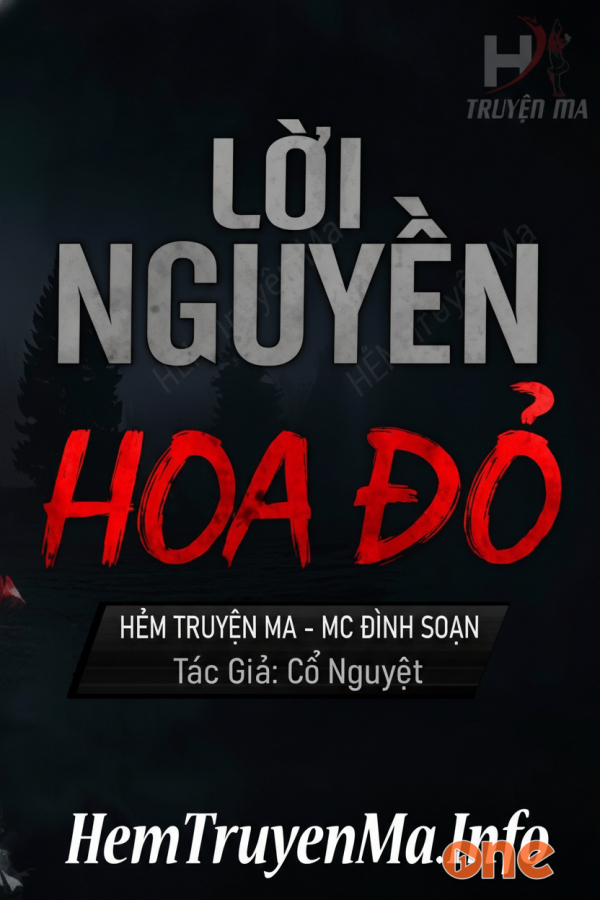 Lời Nguyền Hoa Đỏ  -  MC Đình Soạn