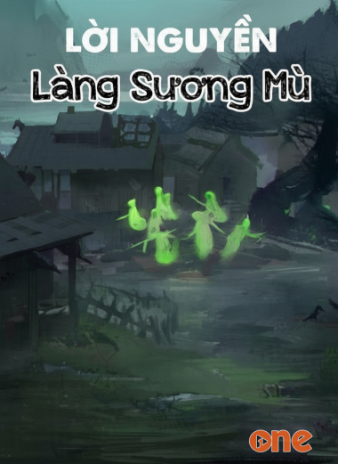 Lời Nguyền Làng Sương Mù
