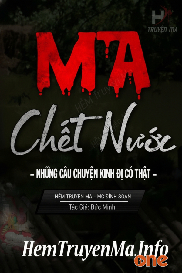 Ma C.hết Nước - MC Đình Soạn