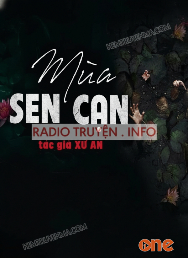Mùa Sen Cạn - MC Nguyễn Huy