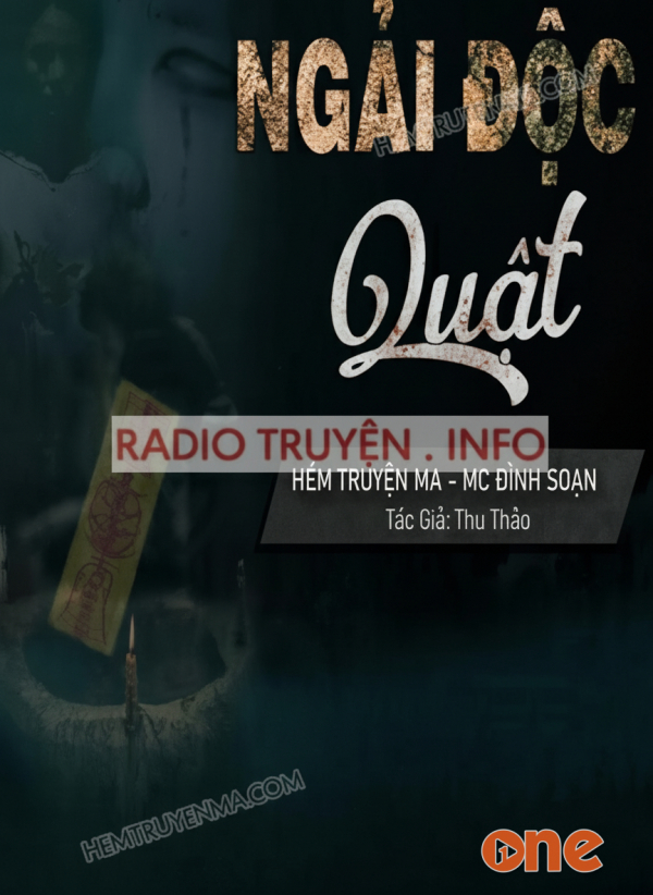 Ngải Độc Quật - MC Đình Soạn