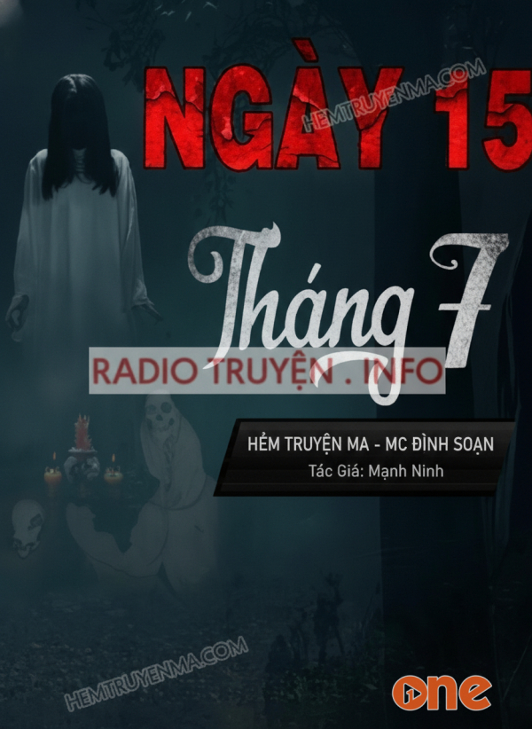 Ngày 15 Tháng 7 - MC Đình Soạn