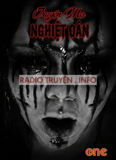 Nghiệt Oán - Truyện Ma Kinh Dị