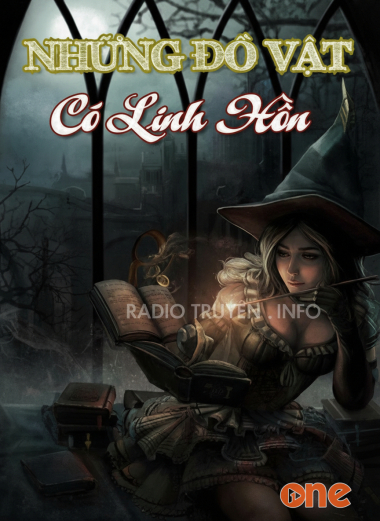 Những Đồ Vật Có Linh Hồn