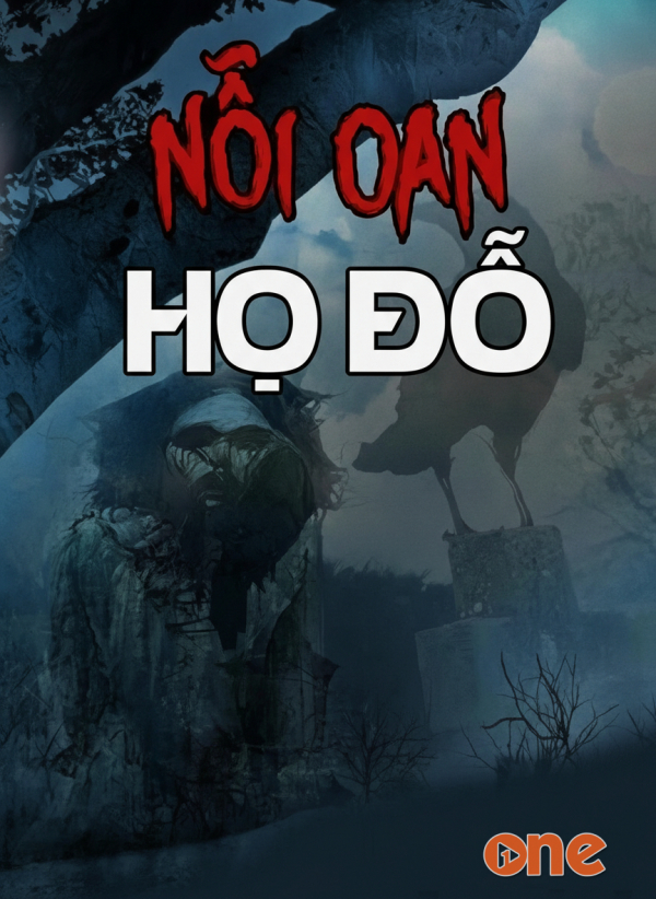 Nỗi Oan Dòng Họ Đỗ - MC Ngọc Lâm