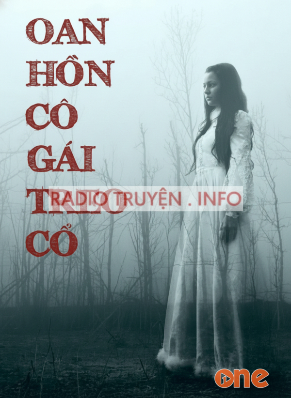 Oan Hồn Cô Gái Treo Cổ - MC Quàng A Tũn