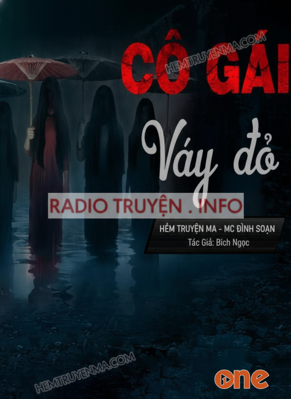 Oan Hồn Cô Gái Váy Đỏ - MC Đình Soạn