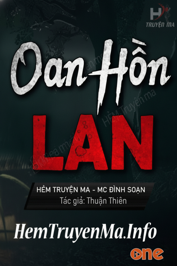 Oan Hồn Lan  -  MC Đình Soạn