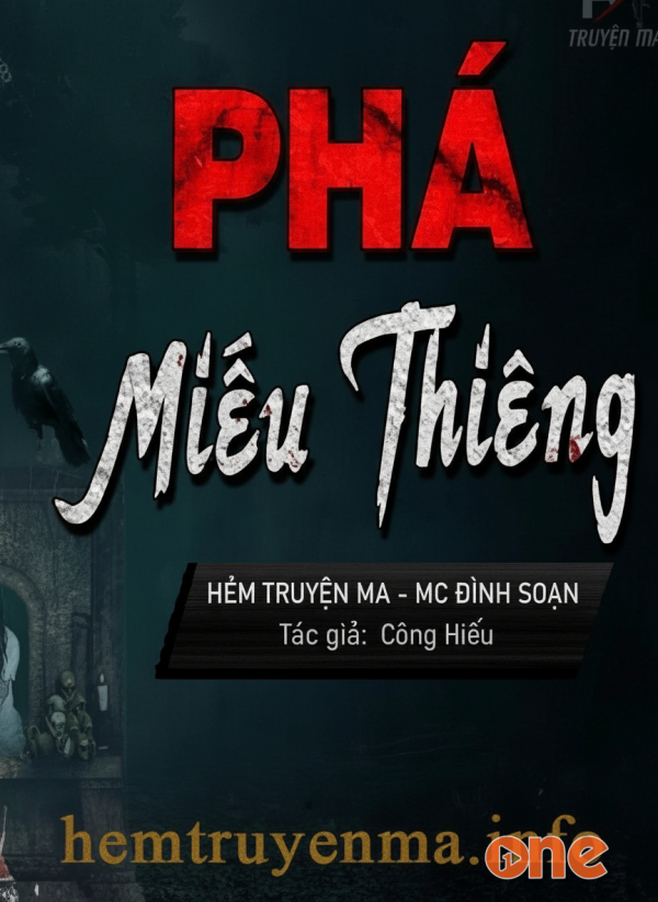 Phá Miếu Thiêng - MC Đình Soạn