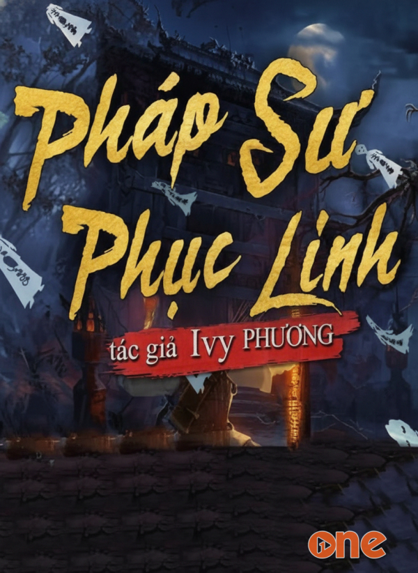 Pháp Sư Phục Linh - MC Nguyễn Huy