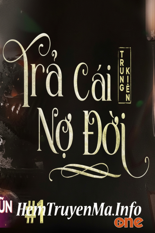 Trả Cái Nợ Đời  -  Quàng A Tũn