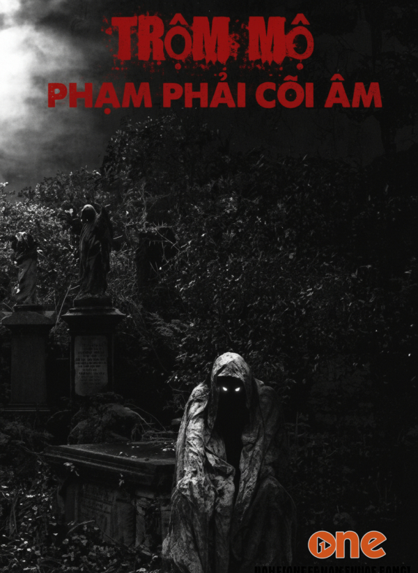 Trộm Mộ Phạm Phải Cõi Âm - MC Đình Soạn