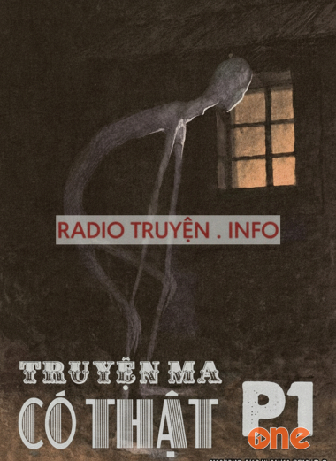 Truyện Ma Có Thật - Phần 1