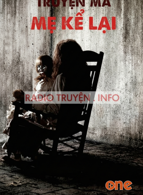 Truyện Ma Mẹ Kể Lại - MC Tuấn Anh