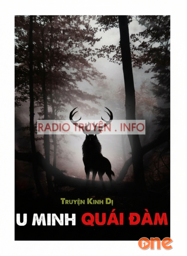 U Minh Quái Đàm  -  Truyện Kinh dị - MC Trọng Tuân