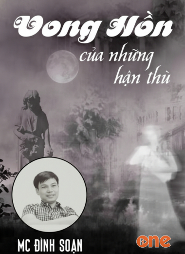 Vong Hồn Của Những Hận Thù