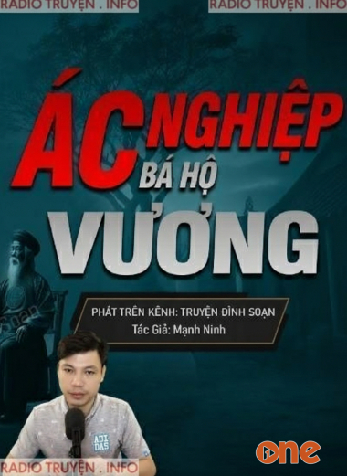 Ác Nghiệp Bá Hộ Vương