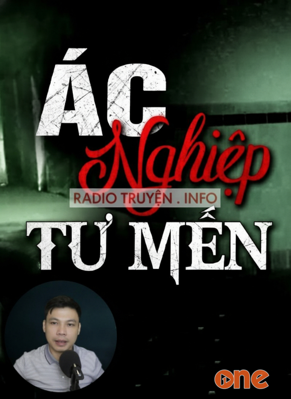 Ác Nghiệp Tư Mến - MC Đình Soạn