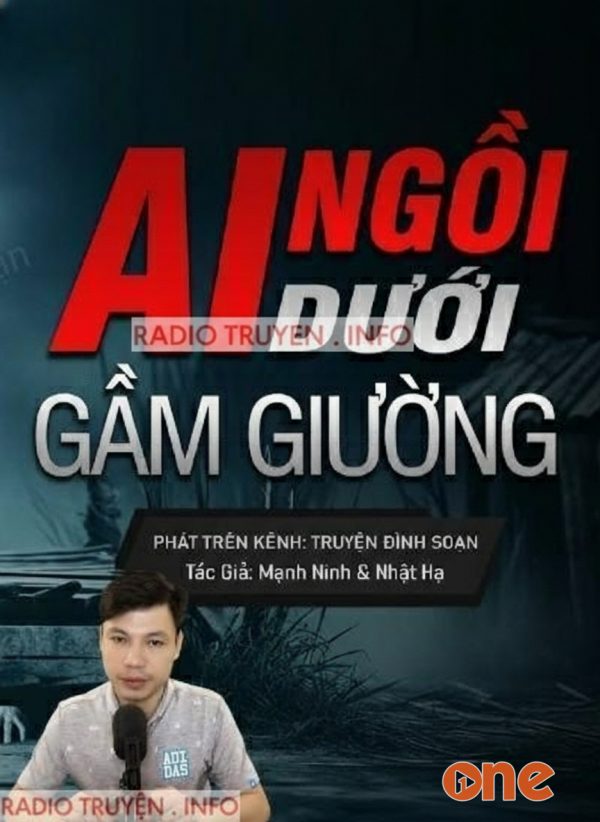 Ai Ngồi Dưới Gầm Giường - MC Đình Soạn